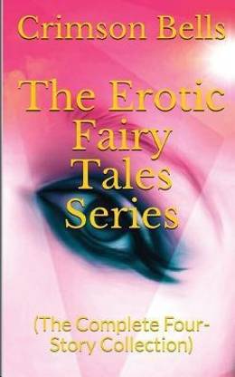 The Erotic Fairy Tales Series