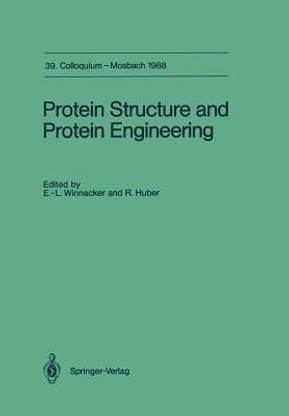 Protein Structure and Protein Engineering