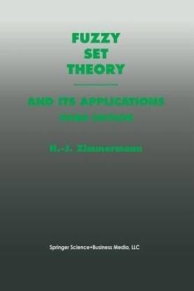 Fuzzy Set Theory-and Its Applications