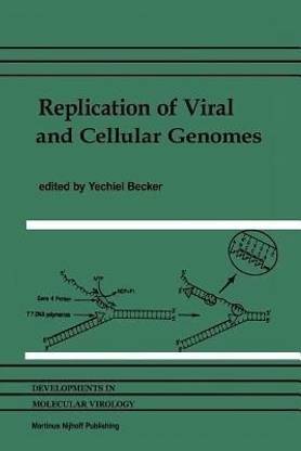 Replication of Viral and Cellular Genomes