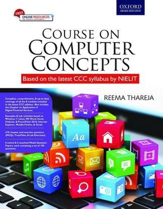 Course on Computer Concepts  - Based On the Latest CCC Syllabus by NIELIT First Edition