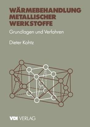 Waermebehandlung metallischer Werkstoffe