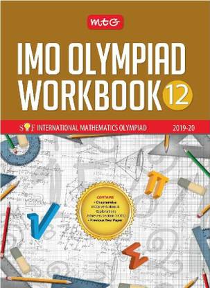 International Mathematics Olympiad Work Book -Class 12  - SOF International Mathematics Olympiad 2019 - 20 2019-20 Edition