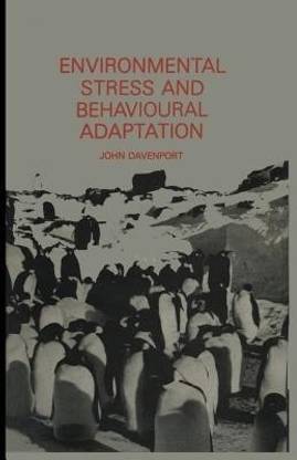 Environmental Stress and Behavioural Adaptation