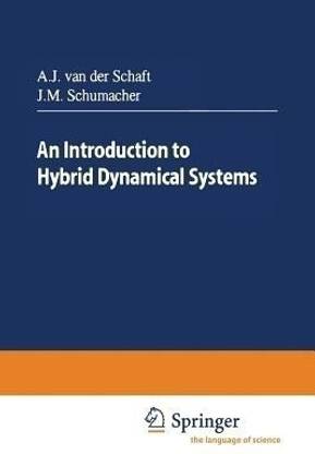 An Introduction to Hybrid Dynamical Systems