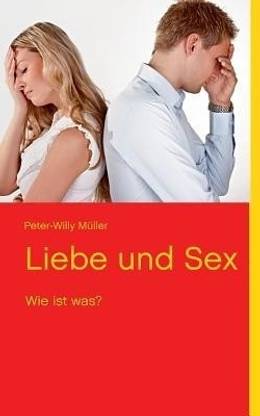 Liebe und Sex
