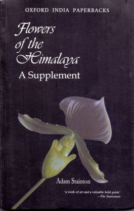 Flowers Of The Himalaya: A Supplement