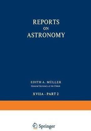 Reports on Astronomy