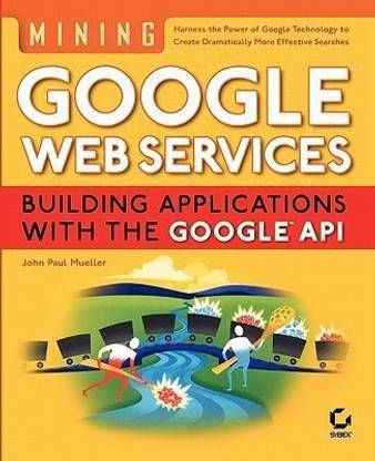 Mining Google Web Services