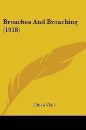 Broaches And Broaching (1918)