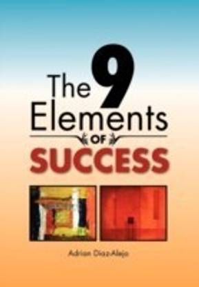 The 9 Elements Of Success