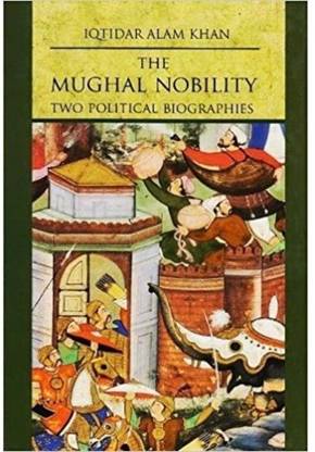 The Mughal Nobility