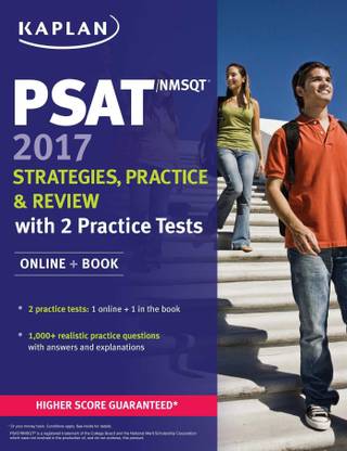 PSAT/Nmsqt 2017 Strategies, Practice & Review with 2 Practice Tests  - Online + Book