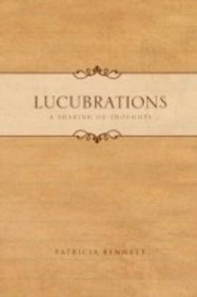 Lucubrations