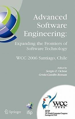 Advanced Software Engineering: Expanding the Frontiers of Software Technology