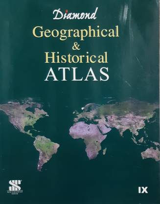Diamond Atlas (Geographical & Historical) Class 9