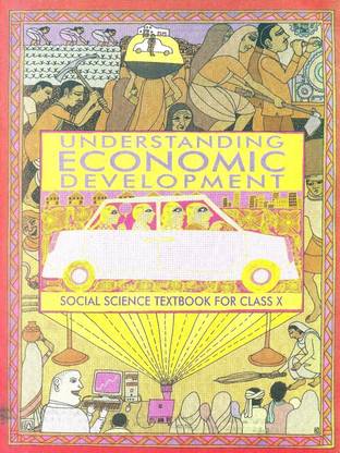 Ncert  - understanding economic develpment
