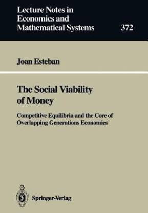 The Social Viability of Money