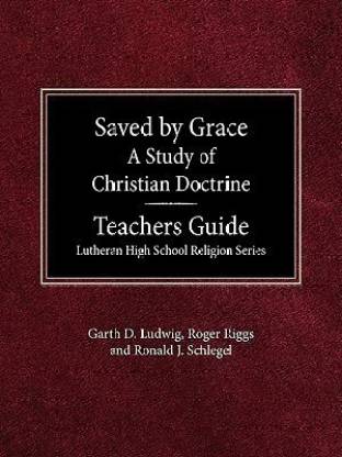 Saved by Grace: Teacher Guide