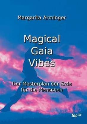 Magical Gaia Vibes