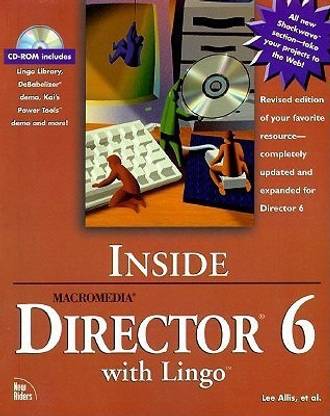 Inside Macromedia Director 6 with Lingo