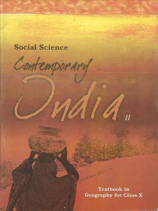 Ncert  - social science contemporary india 2 10th