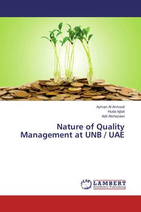 Nature of Quality Management at UNB / UAE