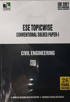 ESE 2021 TOPICWISE CONVENTIONAL SOLVED PAPER -1 CIVIL ENGINEERING