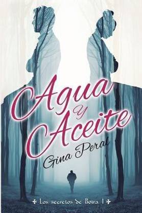 Agua y Aceite