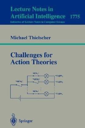 Challenges for Action Theories