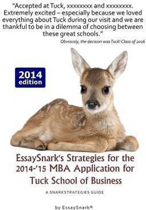 EssaySnark's Strategies for the 2014-'15 MBA Application for Tuck School of Business