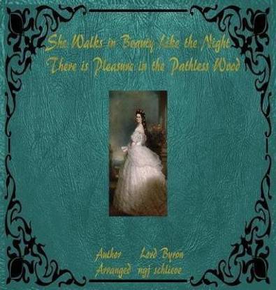 She Walks in Beauty Like the Night