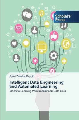 Intelligent Data Engineering and Automated Learning