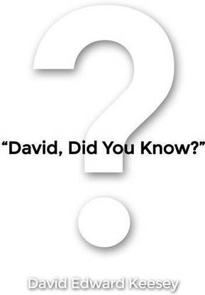 "David, Did You Know?"