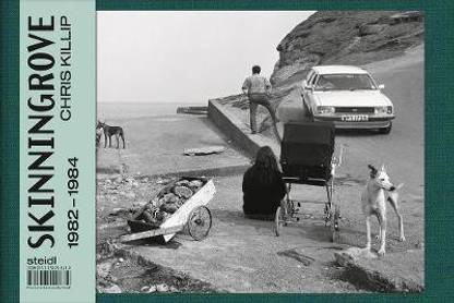 Chris Killip: Skinningrove