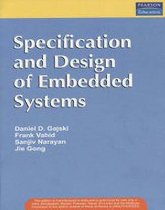Specification and Design of Embedded Systems 01 Edition