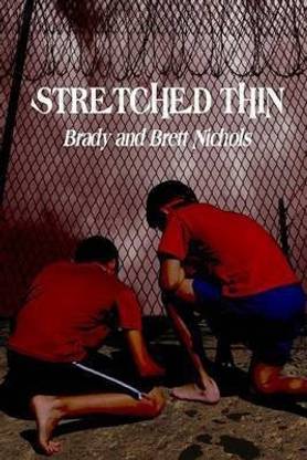 Stretched Thin