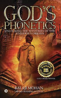 God's Phonetics  - Unlocking the Mysteries of the Universe's Origins