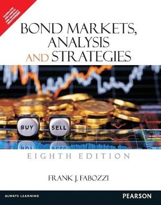 Bond Markets Analysis and Strategies