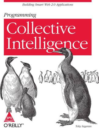 Programming Collective Intelligence