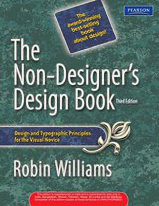 The Non-Designer'S Design Book 3rd Edition