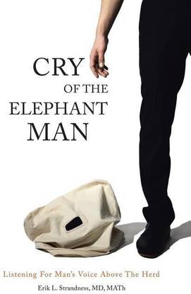 Cry of the Elephant Man