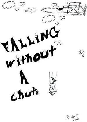 Falling Without A Chute