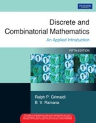 Discrete and Combinatorial Mathematics 5th  Edition