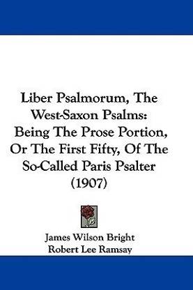 Liber Psalmorum, The West-Saxon Psalms