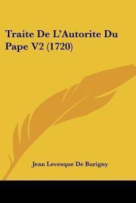 Traite De L'Autorite Du Pape V2 (1720)