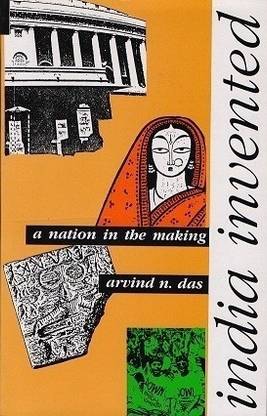 India Invented  - A Nation-in-the Making