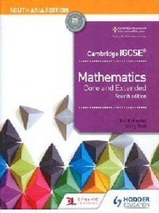 Cambridge IGCSE Mathematics Core and Extended 4th edition