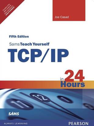Sams Teach Yourself TCP/IP in 24 Hours