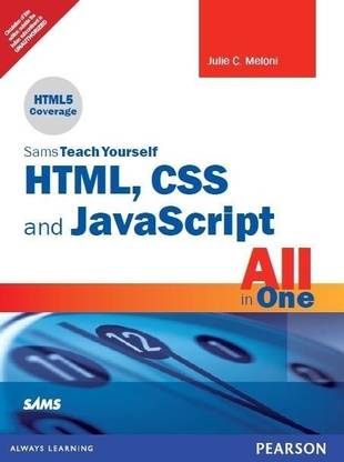Sams Teach Yourself HTML, CSS, and JavaScript